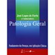 Livro Patologia Geral - Faria - Guanabara