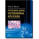 Livro Patologia Geral Veterinária Aplicada - Werner - Roca