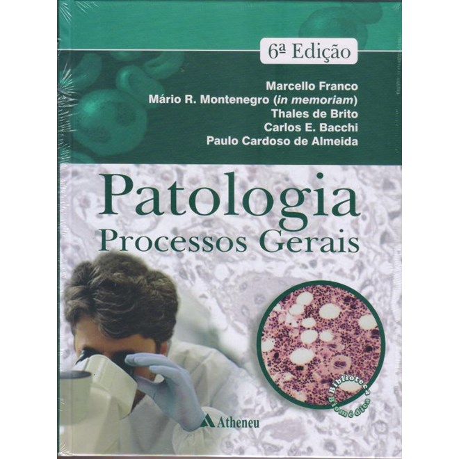 Livro - Patologia : Processos Gerais - Franco/montenegro/br