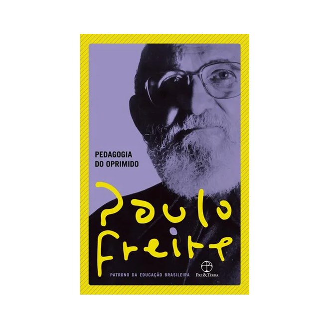 Livro - Pedagogia do Oprimido - Freire