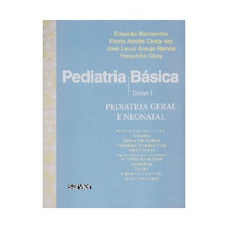 Livro - Pediatria Básica vol 1 - Pediatria Geral e Neonatal - Marcondes