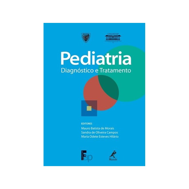 Livro Pediatria Diagnóstico e Tratamento - Morais - Manole
