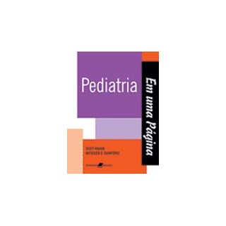 Livro - Pediatria em Uma Pagina - Kahan ***