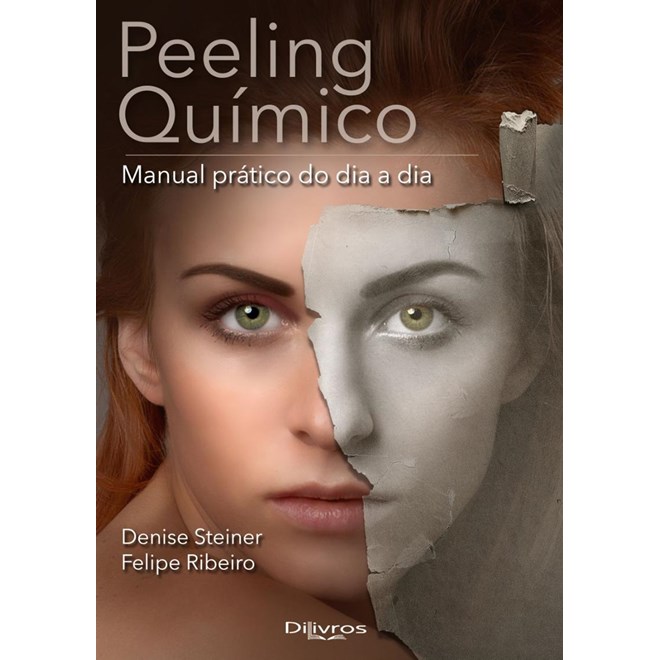 Livro  Peeling Químico Manual Prático do Dia a Dia Peelings - Steiner - Dilivros