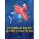 Livro - Peixinho do Arco-iris Descobre o Fundo do Mar, O - Pfister