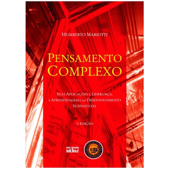 Livro - Pensamento Complexo- Suas Aplicacoes a Lideranca, a Aprendizagem e ao Desen - Mariotti