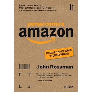 Livro - Pense Como a Amazon - Rossman
