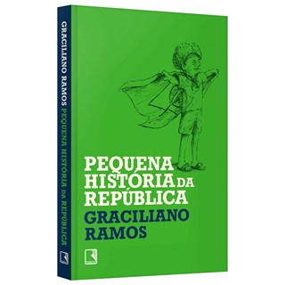 Livro - Pequena Historia da Republica - Ramos