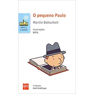 Livro - Pequeno Paulo, O - Baltscheit
