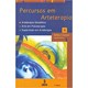 Livro - Percursos em Arteterapia - Arteterapia Gestaltica, Arte em Psicoterapia, su - Ciornai