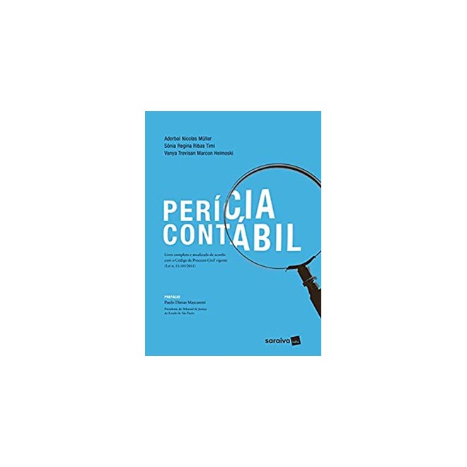 Livro - Pericia Contabil - Livro Completo e Atualizado de Acordo com o Codigo de - Muller/timi/heimoski