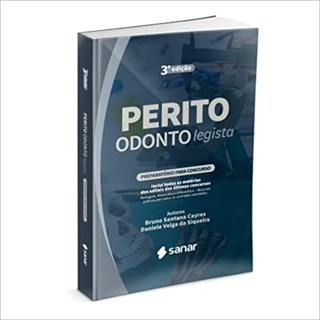 Livro - Perito Odontolegista - Preparatorio para Concursos - Cayres / Siqueira