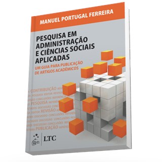 Livro - Pesquisa em Administração e Ciências Sociais-Um Guia para Publicação de Artigos Acadêmicos - Portugal