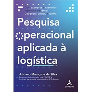 Livro - Pesquisa Operacional Aplicada a Logistica - Manicoba