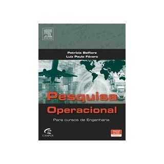 Livro - Pesquisa Operacional Para Cursos de Engenharia - Fávero