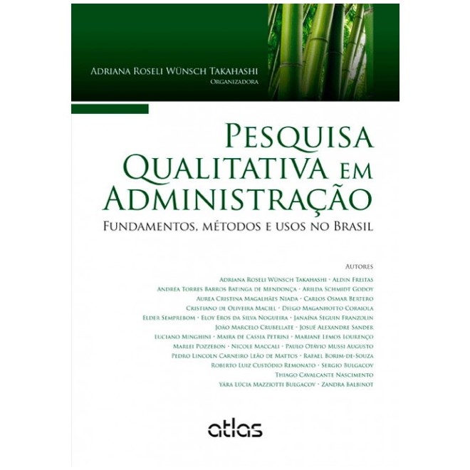 Livro - Pesquisa Qualitativa em Administracao- Fundamentos, Metodos e Usos No Brasi - Takahashi