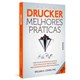 Livro - Peter Drucker: Melhores Praticas-como Aplicar Os Metodos De Gestao Do Maior - Cohen