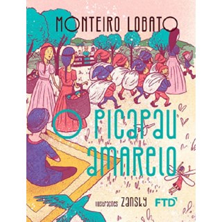 Livro PicaPau Amarelo - Monteiro Lobato - FTD