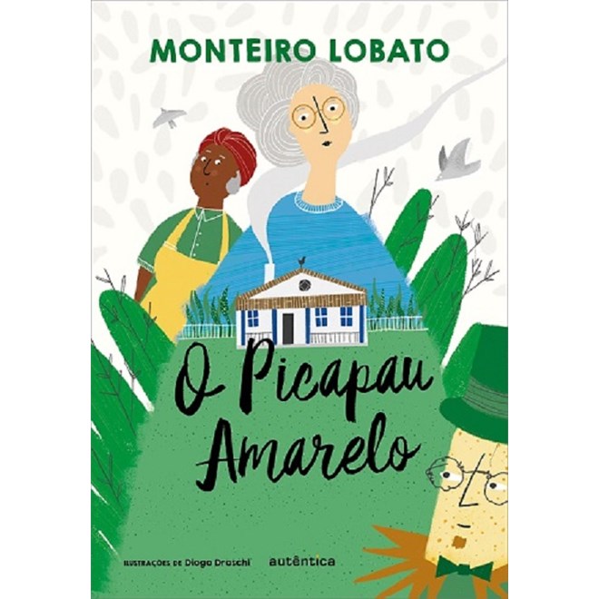 Livro Picapau Amarelo, O - Monteiro Lobato - Autêntica
