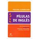 Livro - Pilulas de Ingles: Gramatica - Itens Indispensaveis da Gramatoca: Preposico - Schumacher