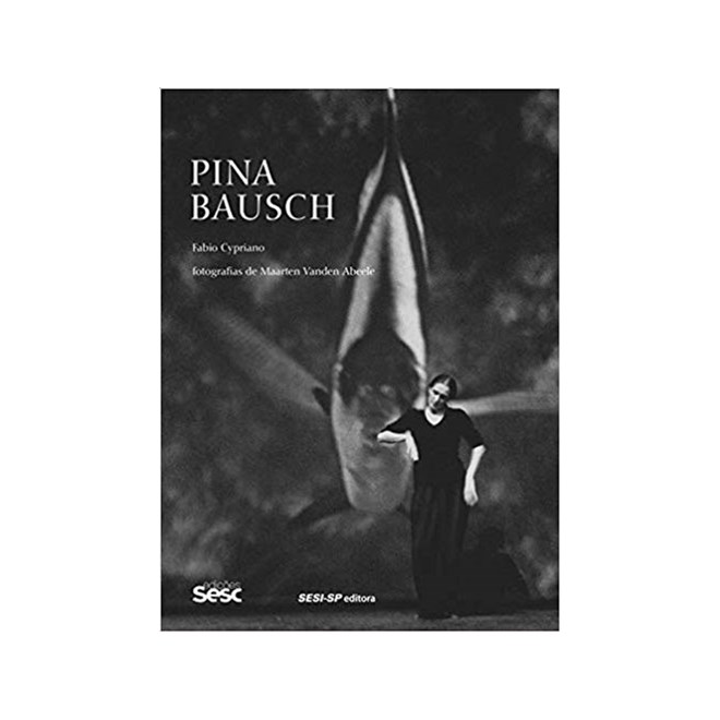 Livro - Pina Bausch - Cypriano