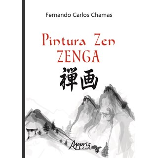 Livro - Pintura Zen : Zenga - Chamas