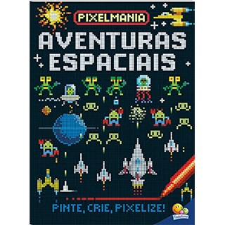 Livro Pixelmania: Aventuras Espaciais - Todolivro