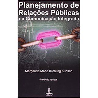 Livro - Planejamento de Relacoes Publicas Na Comunicacao Integrada - Kunsch