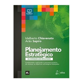 Livro - Planejamento Estratégico - Chiavenato - Atlas