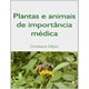 Livro - Plantas e Animais de Importancia Medica - Ottoni