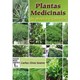 Livro - Plantas Medicinais: do Plantio a Colheita - Soares