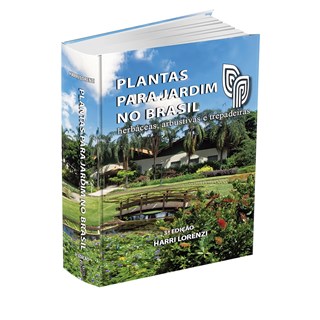 Livro Plantas Para Jardim no Brasil - Lorenzi - Plantarum