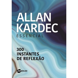 Livro - Pocket - Allan Kardec Essencial - Kardec