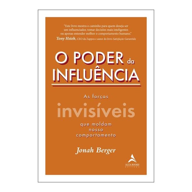 Livro - Poder da Influencia, O - Berger