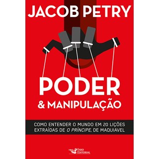Livro - Poder & Manipulação - Petry