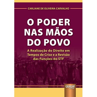 Livro - Poder Nas Maos do Povo, O - Carvalho