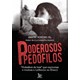 Livro - Poderosos Pedofilos - Amaury Ribeiro Jr