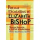 Livro - Poemas Escolhidos - Bishop