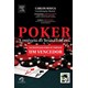Livro - Poker - a Essencia do Texas Holdem - Estrategias para se Tornar Um Vencedo - Caputo/ Hissa/ Mavca