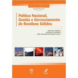 Livro - Politica Nacional, Gestão e Gerenciamento de Resíduos Sólidos - Jardim