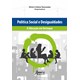 Livro - Politica Social e Desigualdades : a Educacao em Destaque - Yannoulas