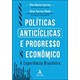 Livro - Politicas Anticiclicas e Progresso Economico:  a Experiencia Brasileira - Barroso