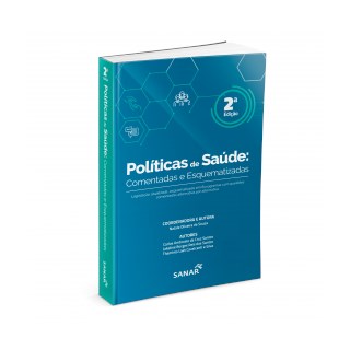Livro - Politicas de Saude: Comentadas e Esquematizadas - Editora Sanar