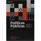 Livro - Politicas Publicas  - Conceitos, Casos Praticos, Questoes de Concursos - Secchi/ Coelho/pires