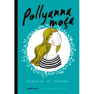 Livro - Pollyanna Moca - Porter