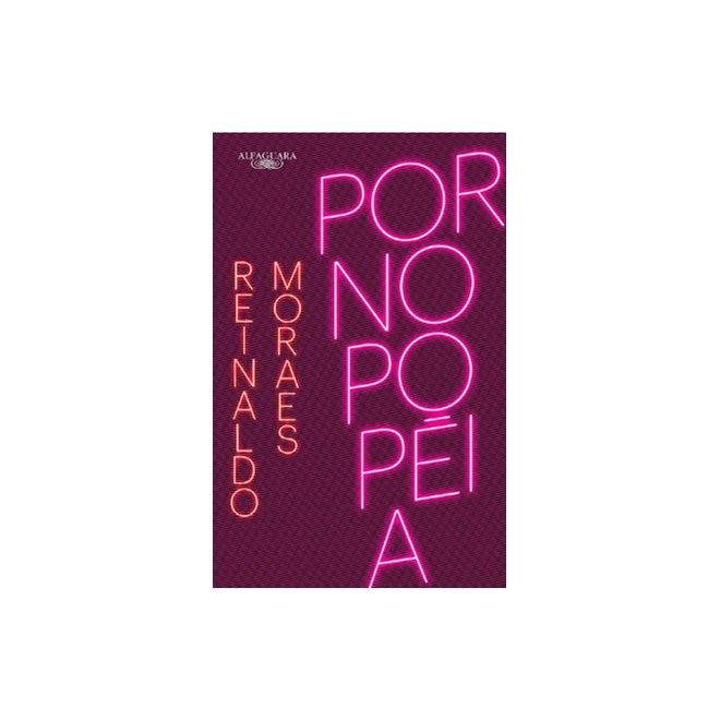 Livro - Pornopopeia - Moraes