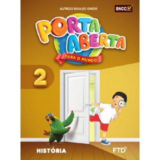 Livro - Porta Aberta para o Mundo - Historia - 2 ano - Boulos Junior