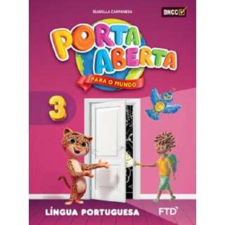 Livro - Porta Aberta para o Mundo - Lingua Portuguesa - 3 ano - Carpaneda