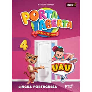 Livro - Porta Aberta para o Mundo - Lingua Portuguesa - 4 ano - Carpaneda