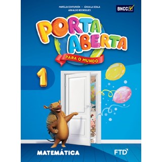 Livro - Porta Aberta para o Mundo - Matematica - 1 ano - Editora Ftd